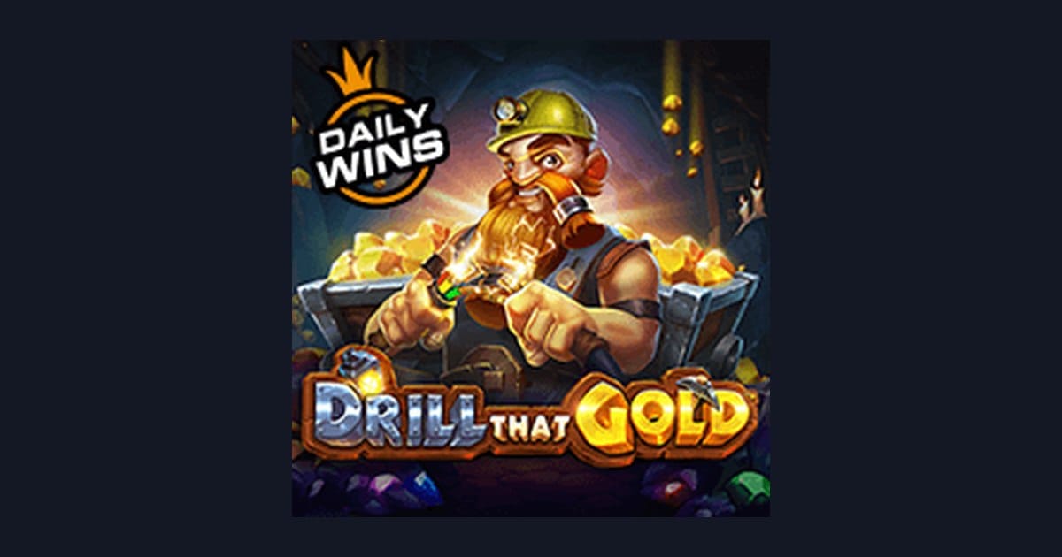 Review Jujur & Demo Slot Drill That Gold: Sensasi Tambang Emas Online