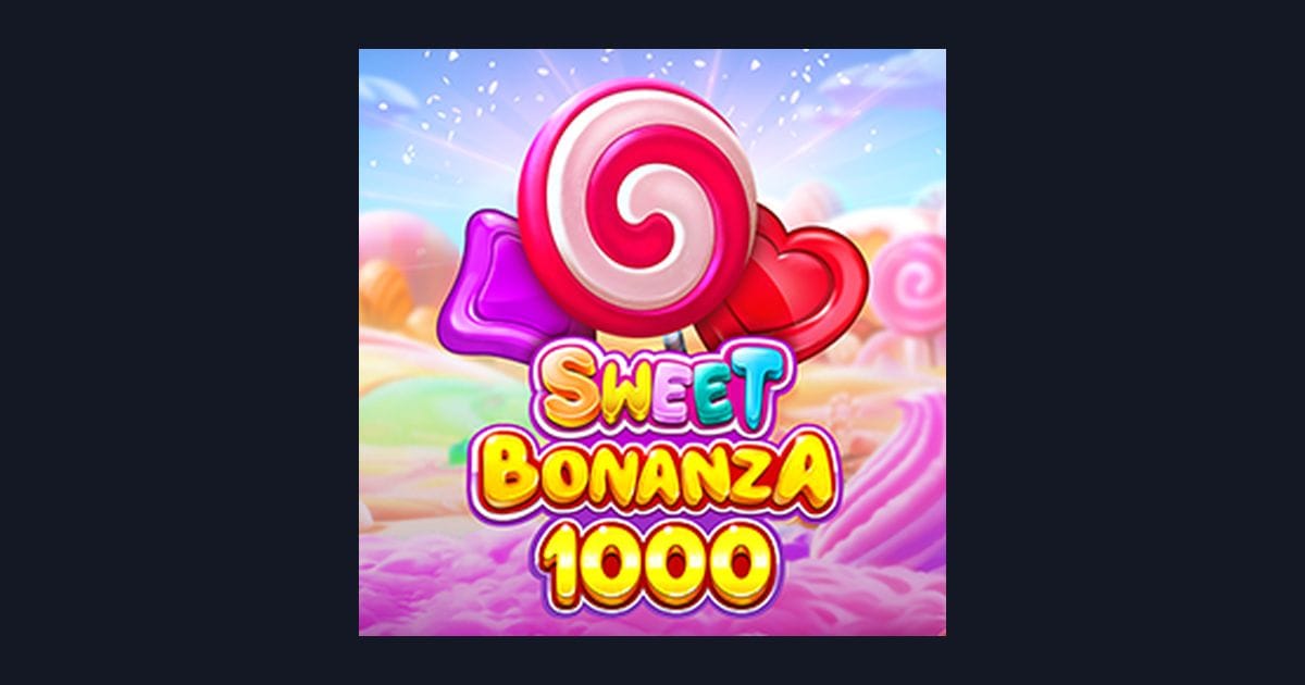 Sweet Bonanza 1000: Rahasia Modal Receh Cuan dari Slot Populer Pragmatic Play