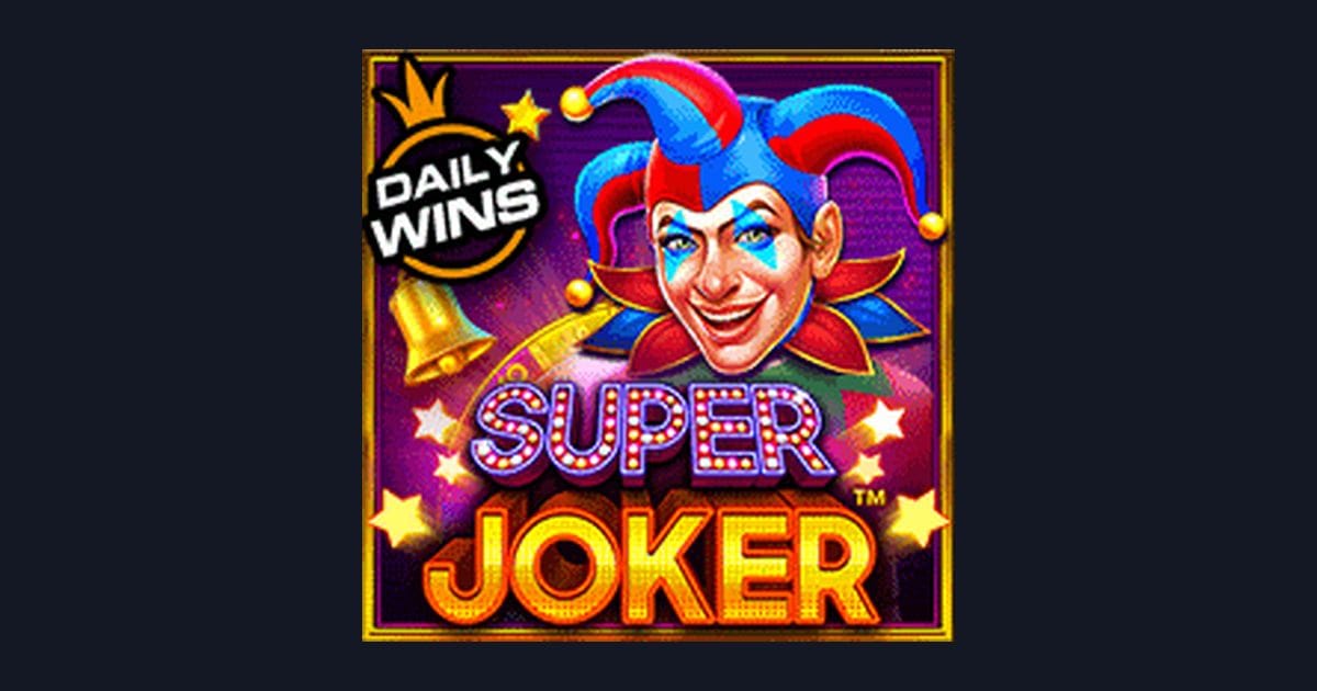 Trik Auto Maxwin Main Super Joker dengan Deposit Mudah dan Aman