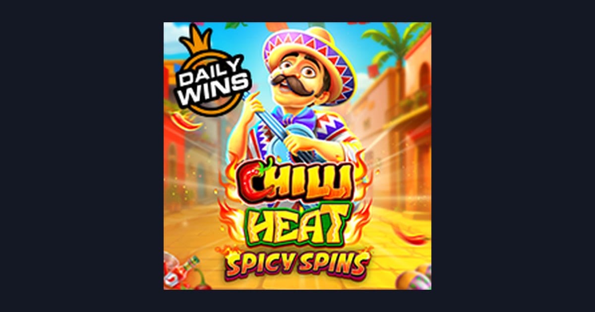Daftar & Login Gampang Main Chilli Heat Spicy Spins dengan Deposit Praktis