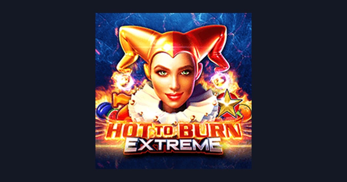 Raih Freespin & Scatter Hoki di Hot To Burn Extreme dengan Tips Deposit Slot Praktis